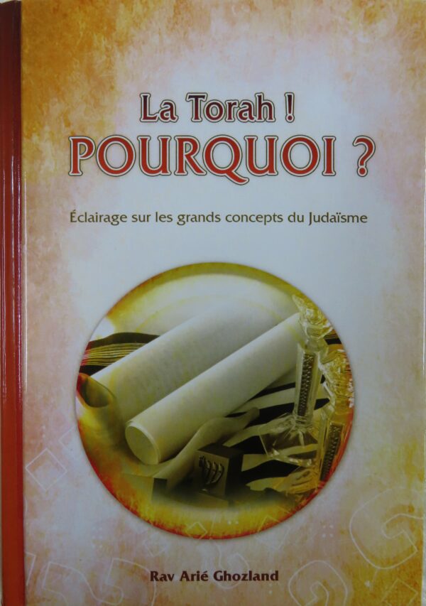 La Torah, Pourquoi ? – Image 3